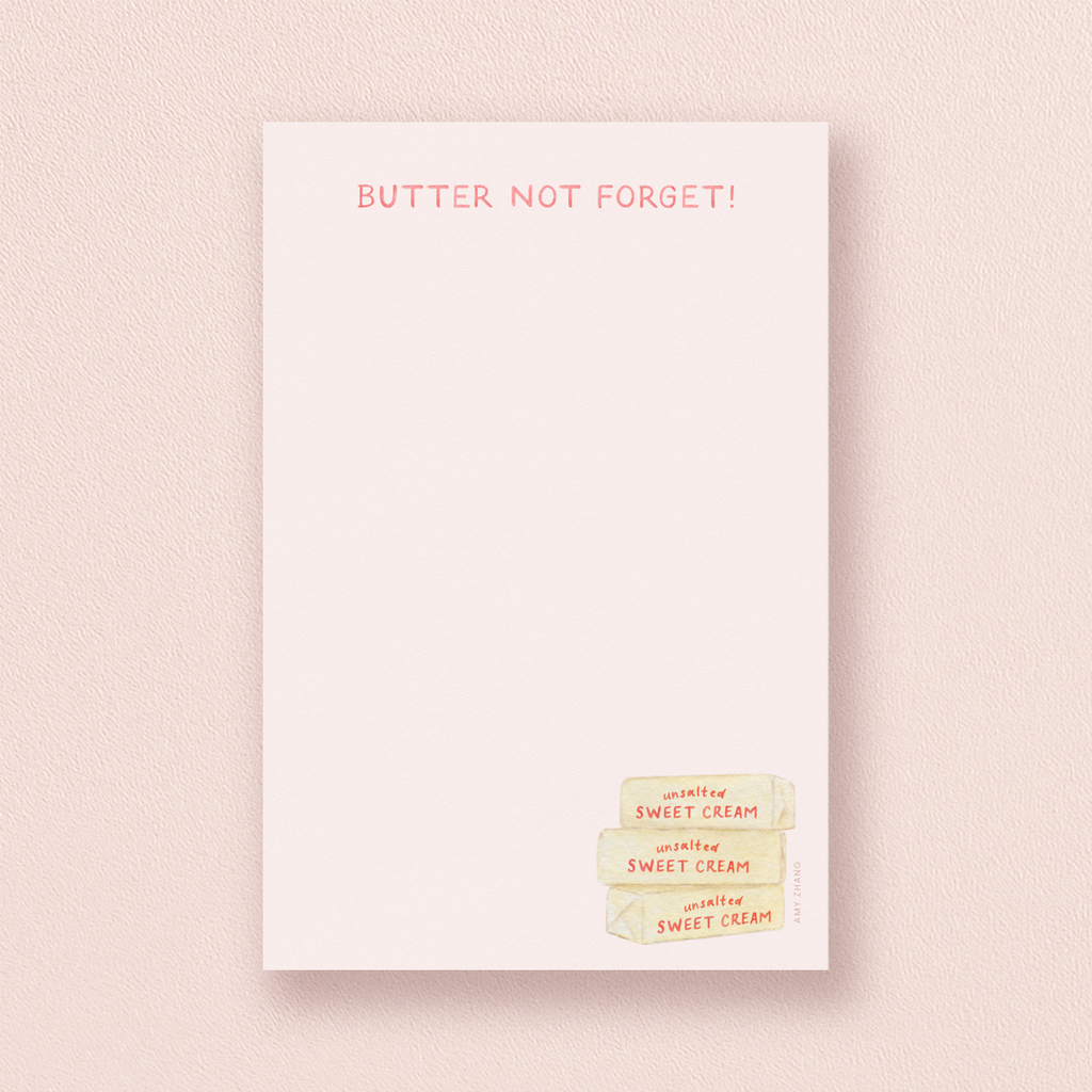 Butter Not Forget — Punny Food Lovers Grocery Notepad