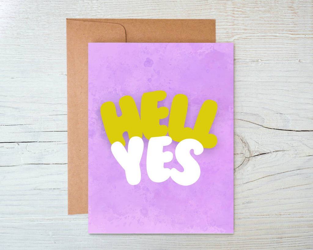 Hell Yes - Encouragement / Congratulations Card