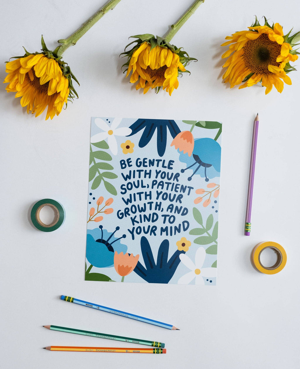 Be Gentle Print: 8 x 10 in