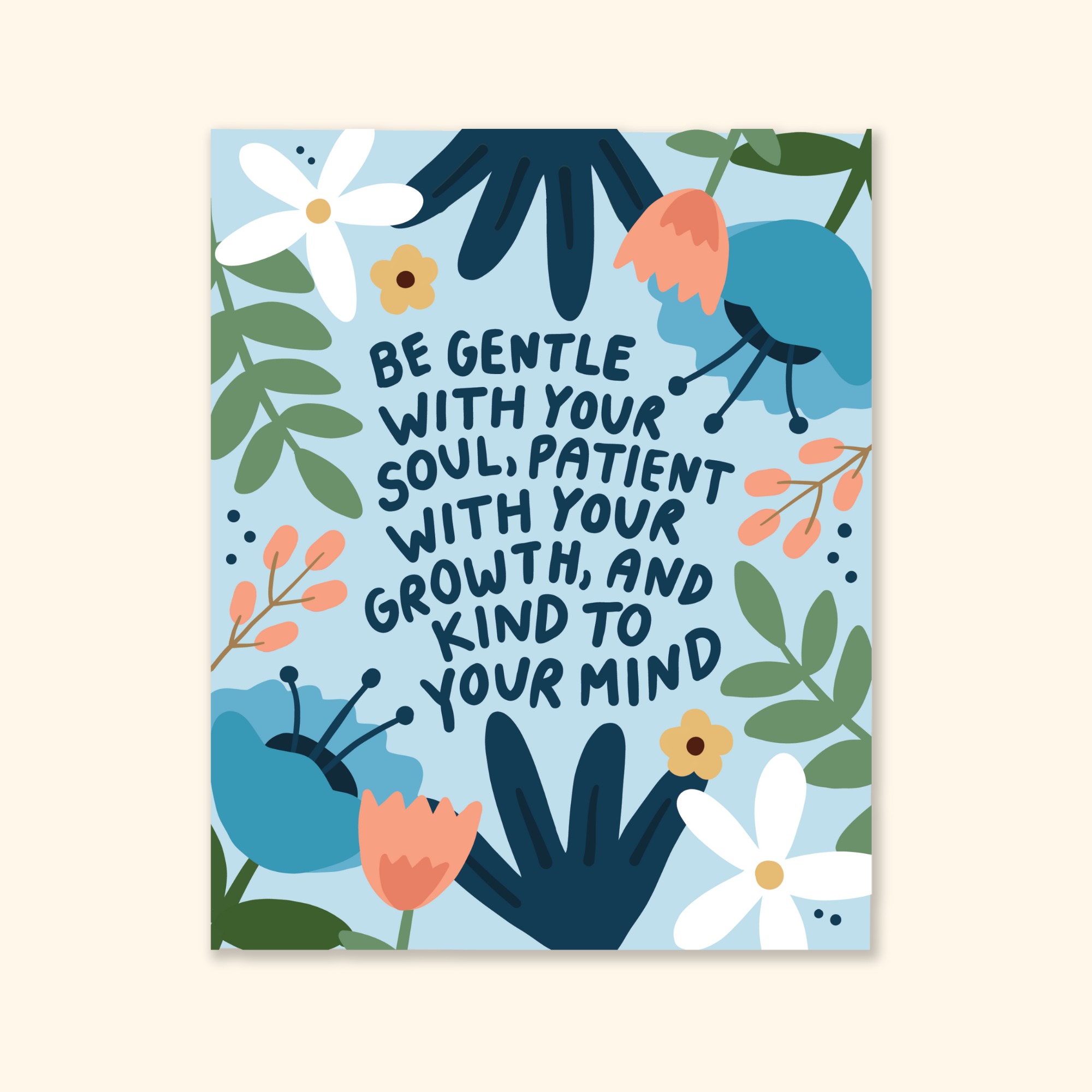 Be Gentle Print: 8 x 10 in